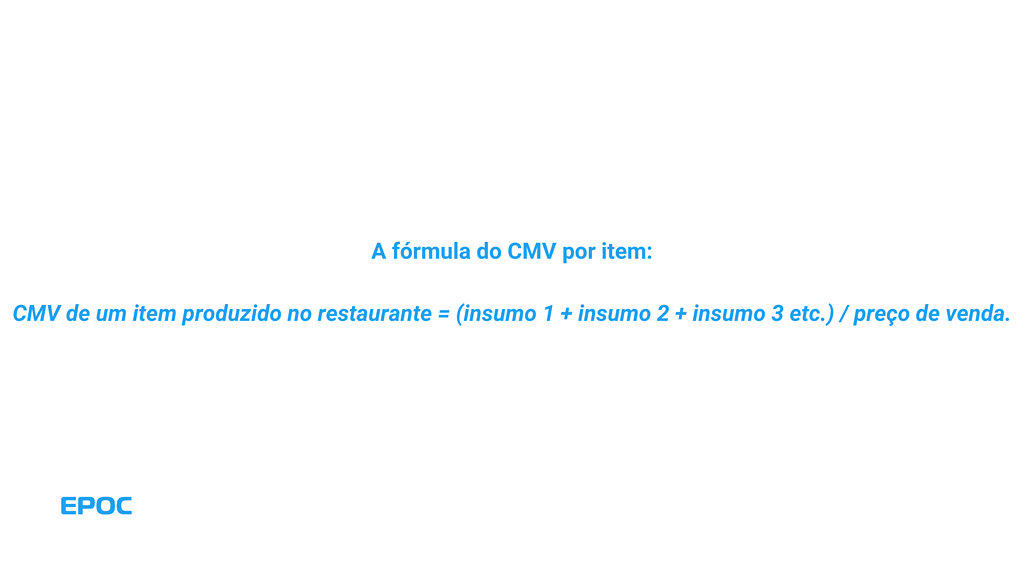 fórmula do cmv por item produzido pelo restaurante. CMV = soma do custo dos insumos / preço de venda