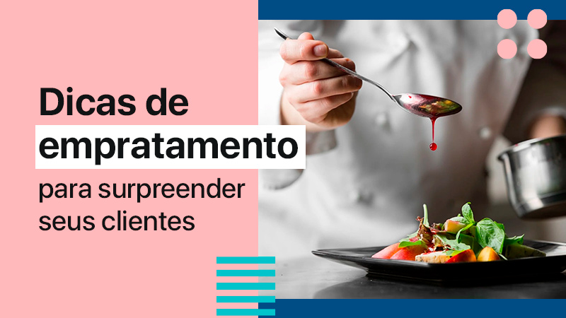 Empratamento: 6 Técnicas para Surpreender