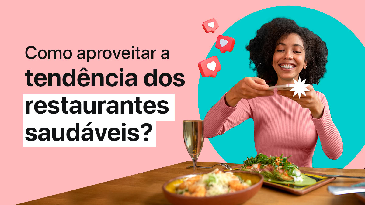Restaurantes Saudáveis: Tendência e Dicas