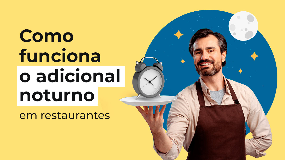 Adicional Noturno em Restaurantes: Como Calcular