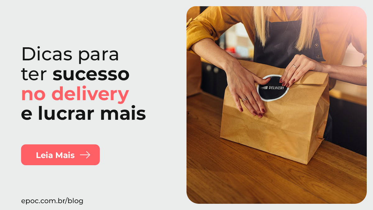 Delivery: 5 Dicas para Ter Sucesso e Lucrar